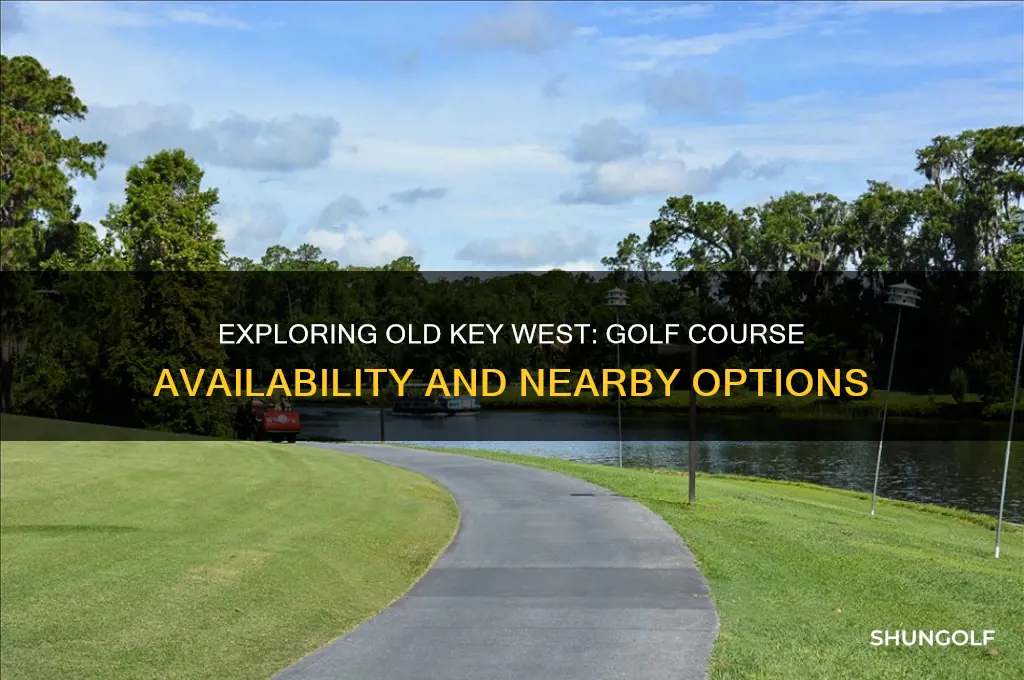 does old key west have a golf course