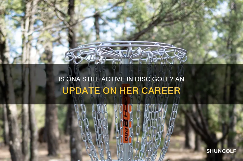does ona still play disc golf