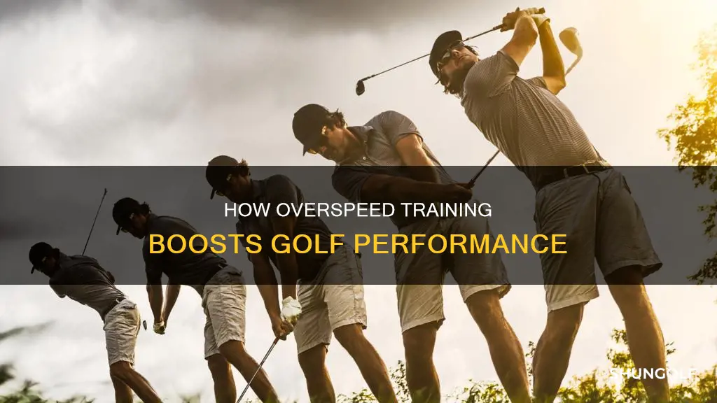 does overspeed training work golf
