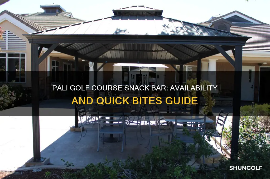 does pali golf course have a snack bar