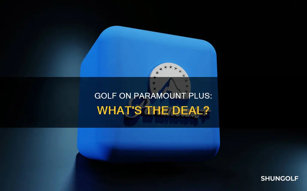 does paramount plus have golf