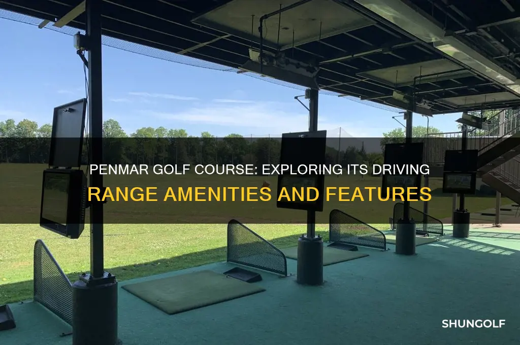 does penmar golf course have a driving range