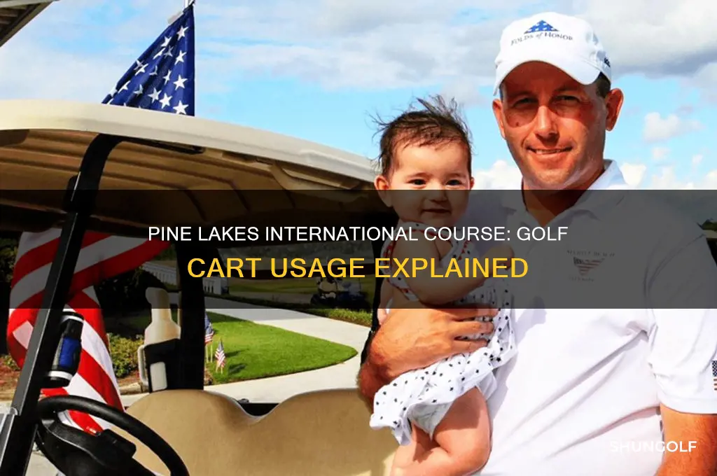 does pine lakes international course use golf carts