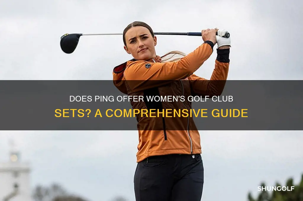 does ping make a golf club set for women