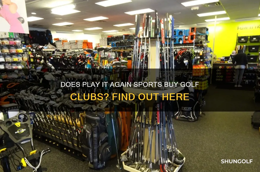 does play it again sports buy golf clubs