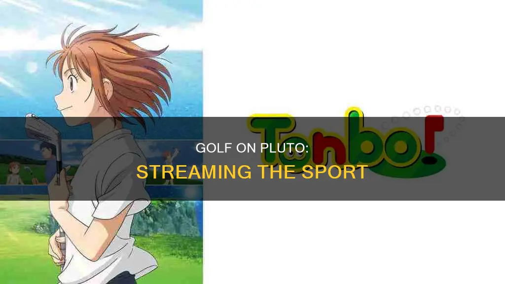 does pluto broadcast golf