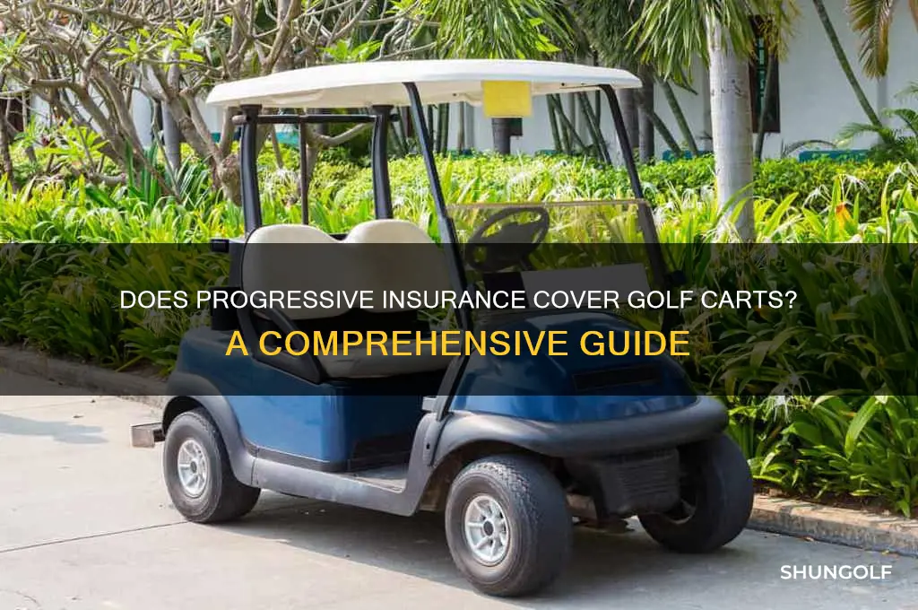 does progressive insurance cover golf carts