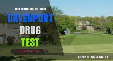 Providence Golf Club Davenport Drug Testing Policy: What You Need to Know