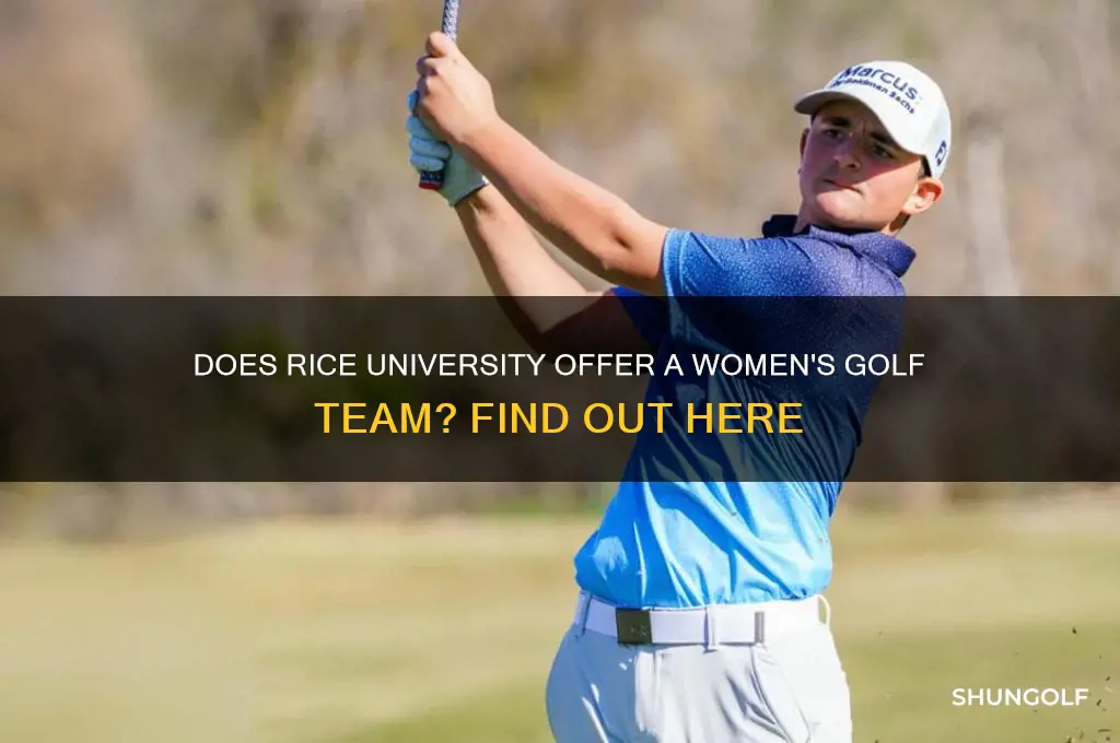 does rice university have a girls golf team