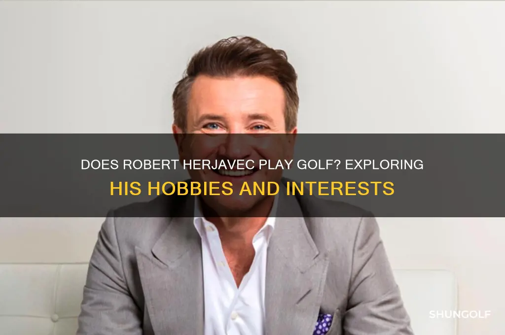 does robert herjavec play golf