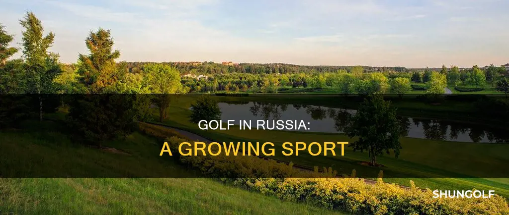 does russia have golf