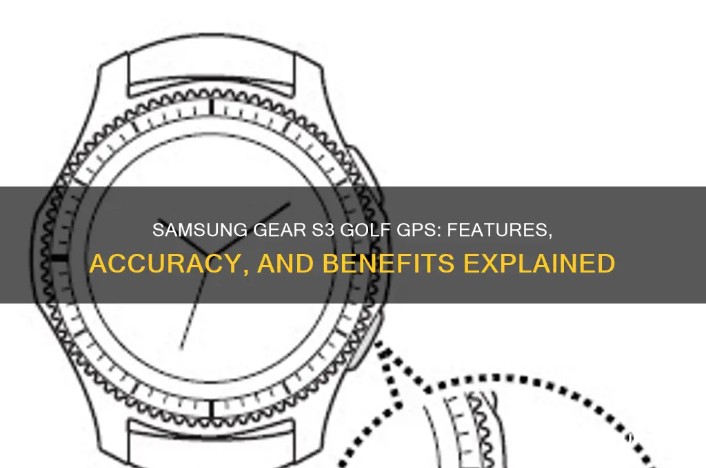 does samsung gear s3 have golf gps
