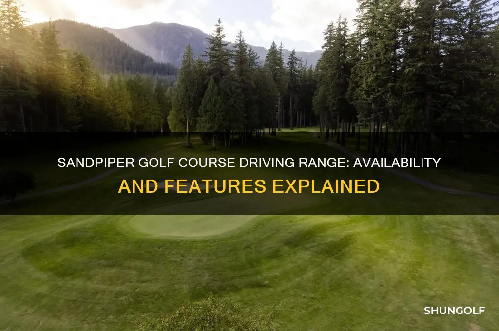 does sandpiper golf course have a driving range