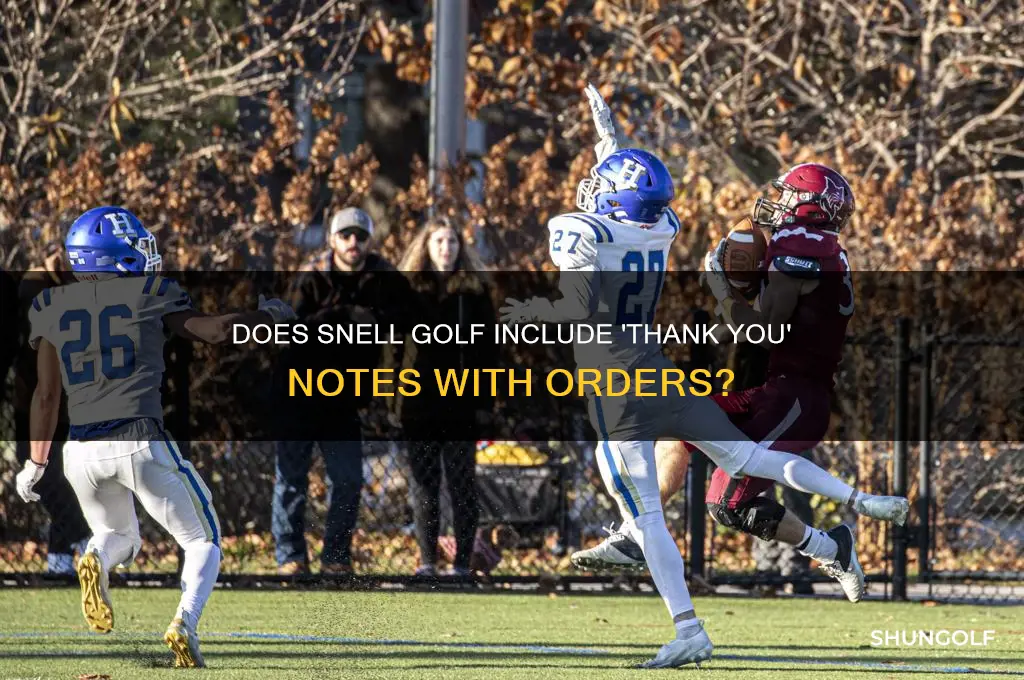 does snell golf write thank you on orders