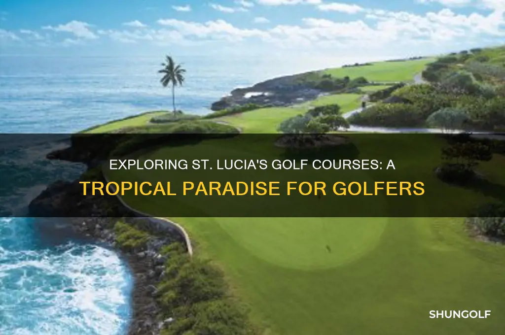 does st lucia have golf courses