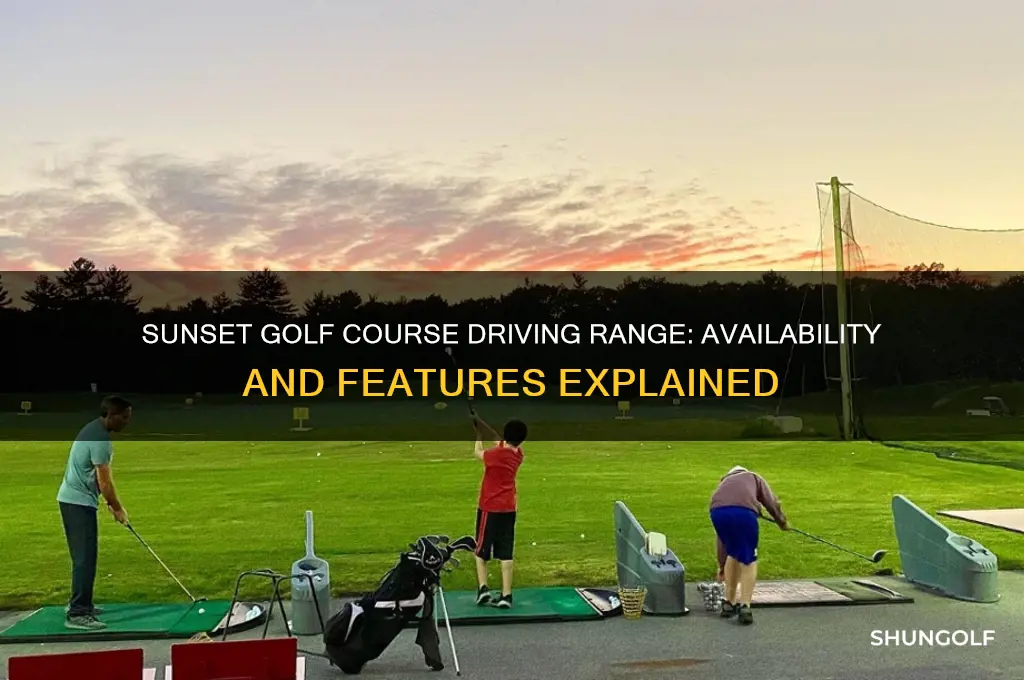 does sunset golf course have a driving range
