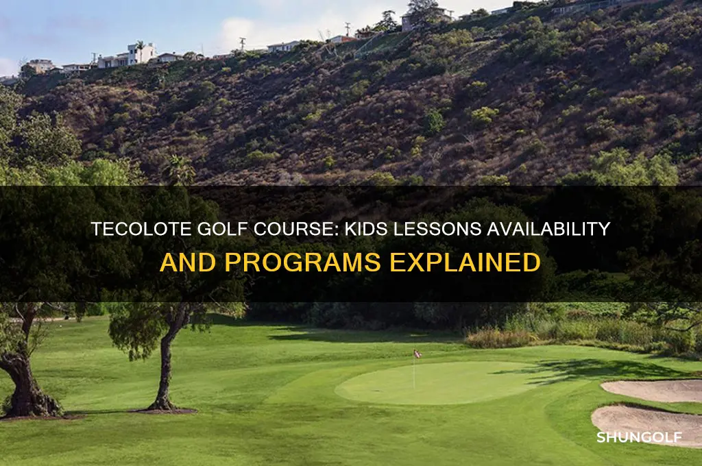 does tecolote golf course have kids lessons