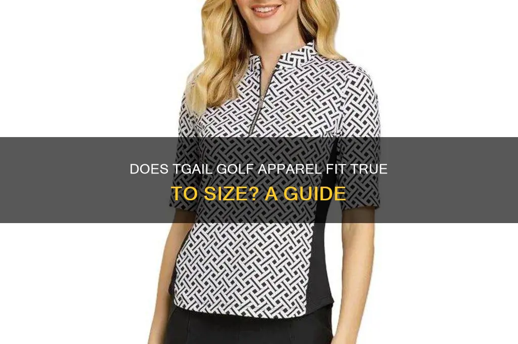 does tgail golf apparel run true to size