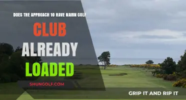 Is Nairn Golf Club Pre-Loaded on Approach 10?