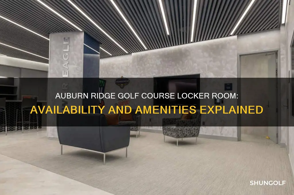 does the auburn ridge golf course have a locker room