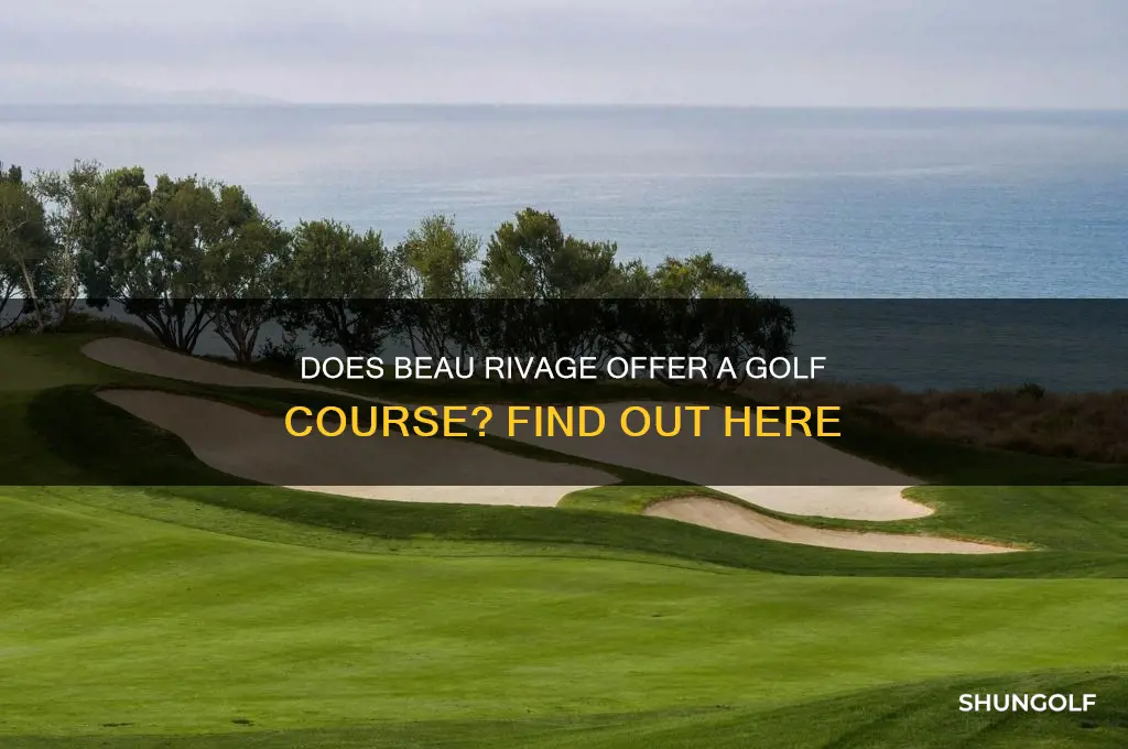 does the beau rivage have a golf course