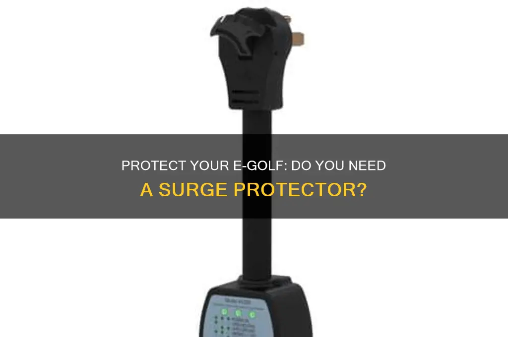 does the e-golf need a surge protector
