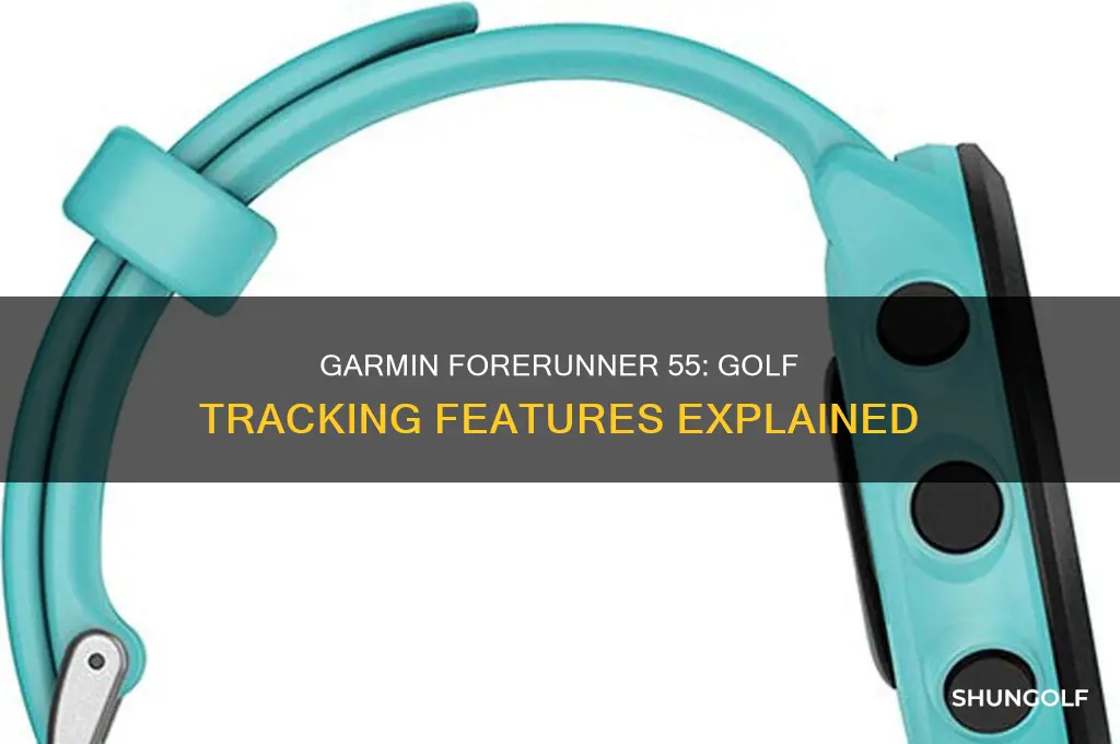 does the garmin forerunner 55 have golf