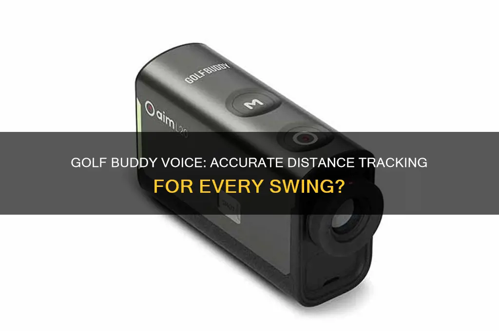 does the golf buddy voice how far you hit