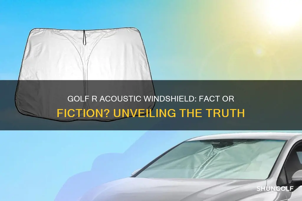 does the golf r have acoustic windshield