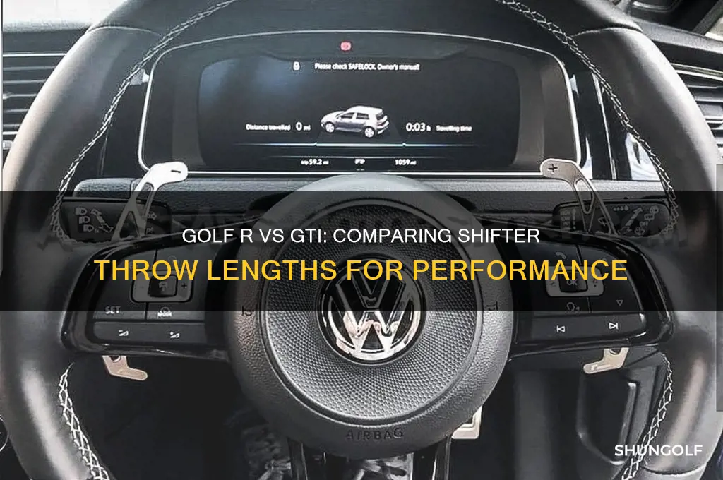 does the golf r have shorter throws than gti