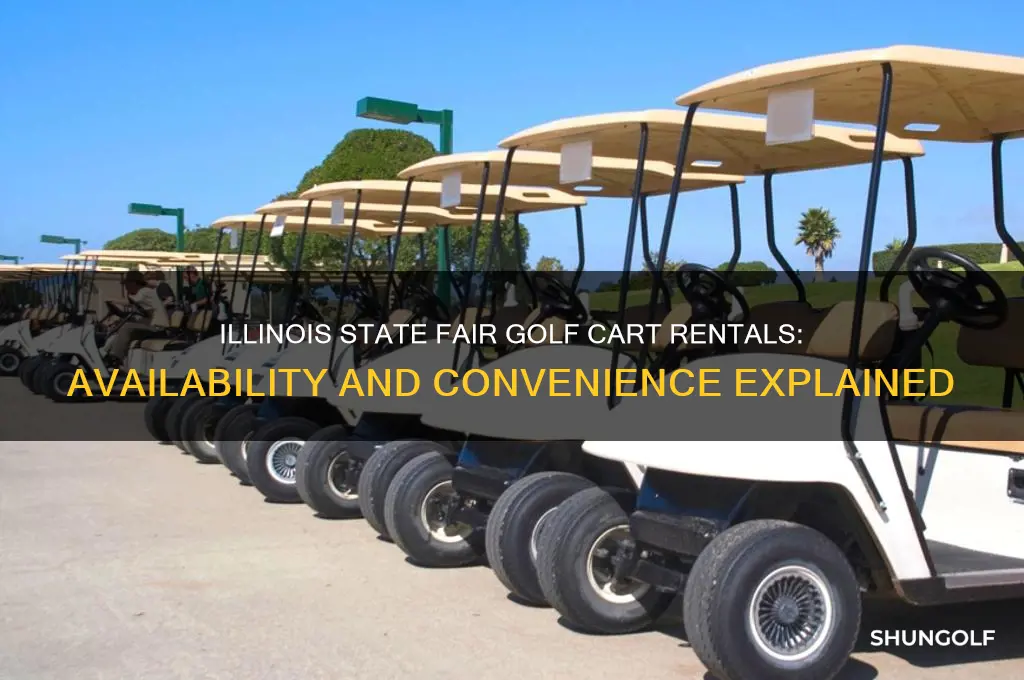 does the illinois state fair have golf carts to rent