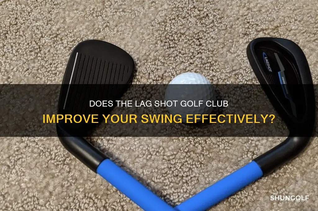 does the lag shot golf club work