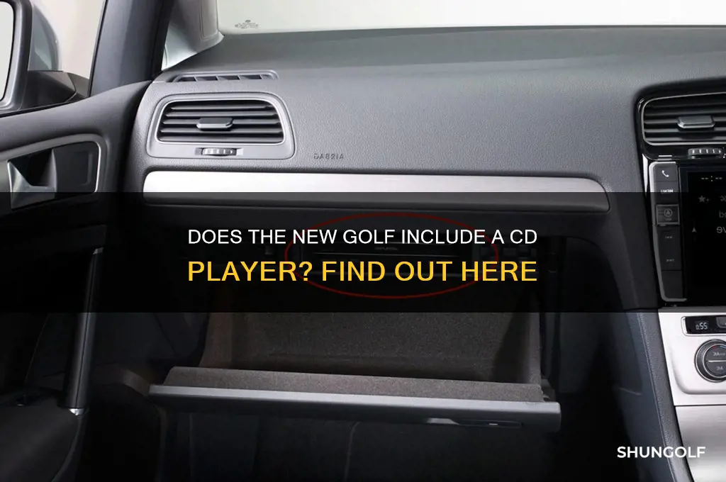 does the new golf have a cd player
