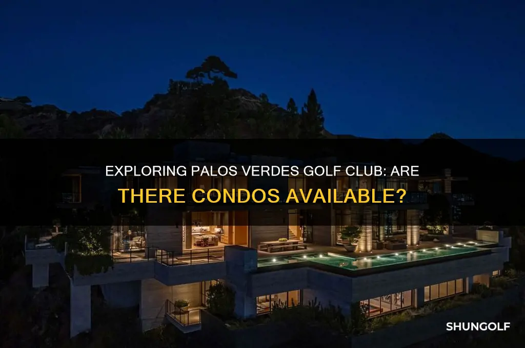 does the palos verdes golf club have condos