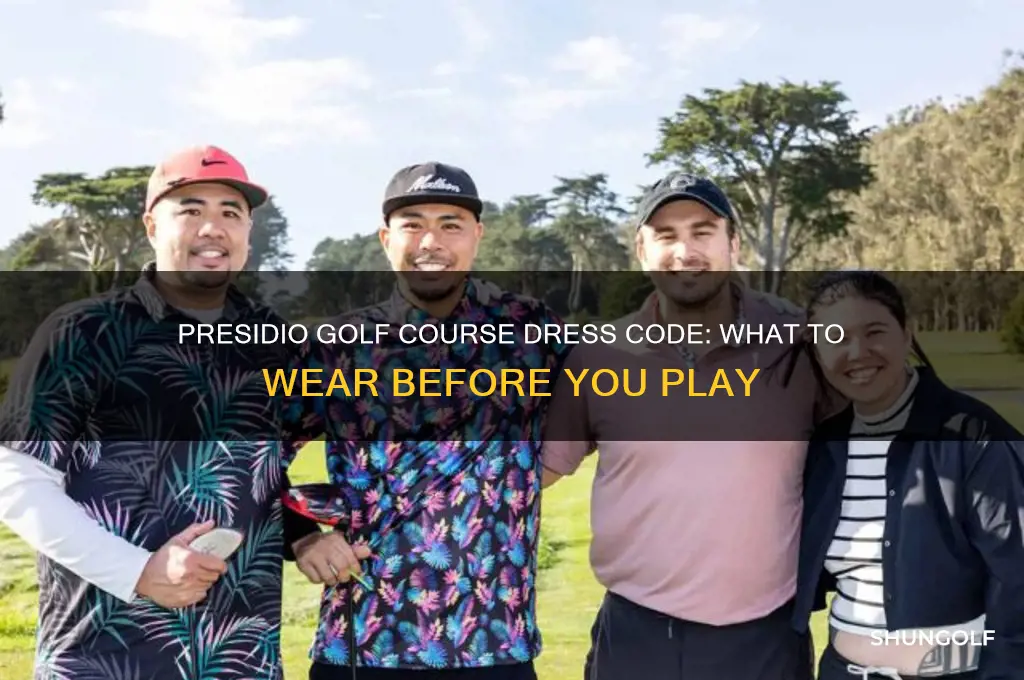 does the presido golf course have dress code