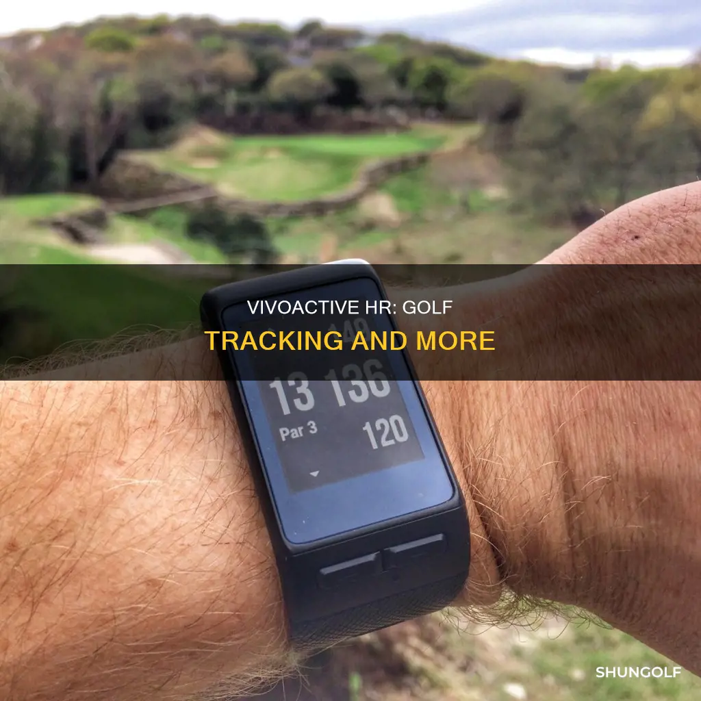 does the vivoactive hr have golf