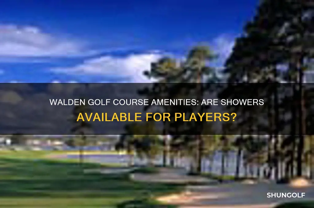does the walden golf course have showers