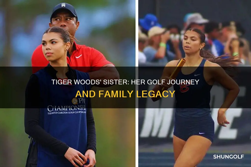 does tiger woods have a sister that plays golf