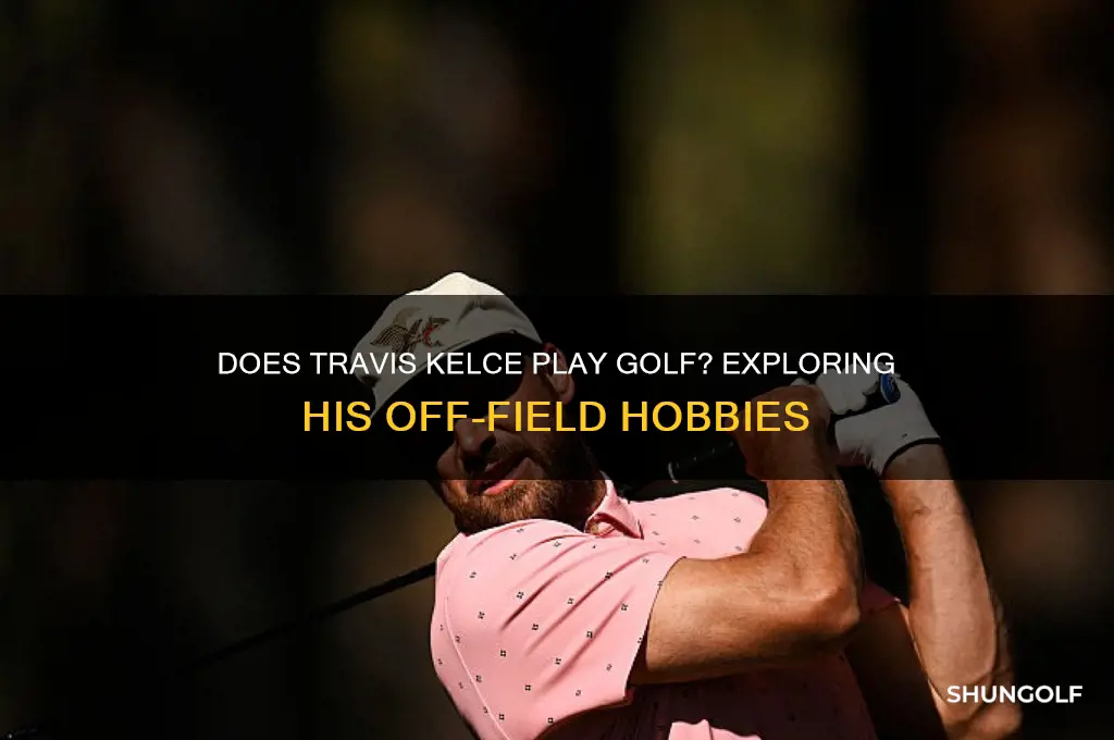 does travis kelce play golf