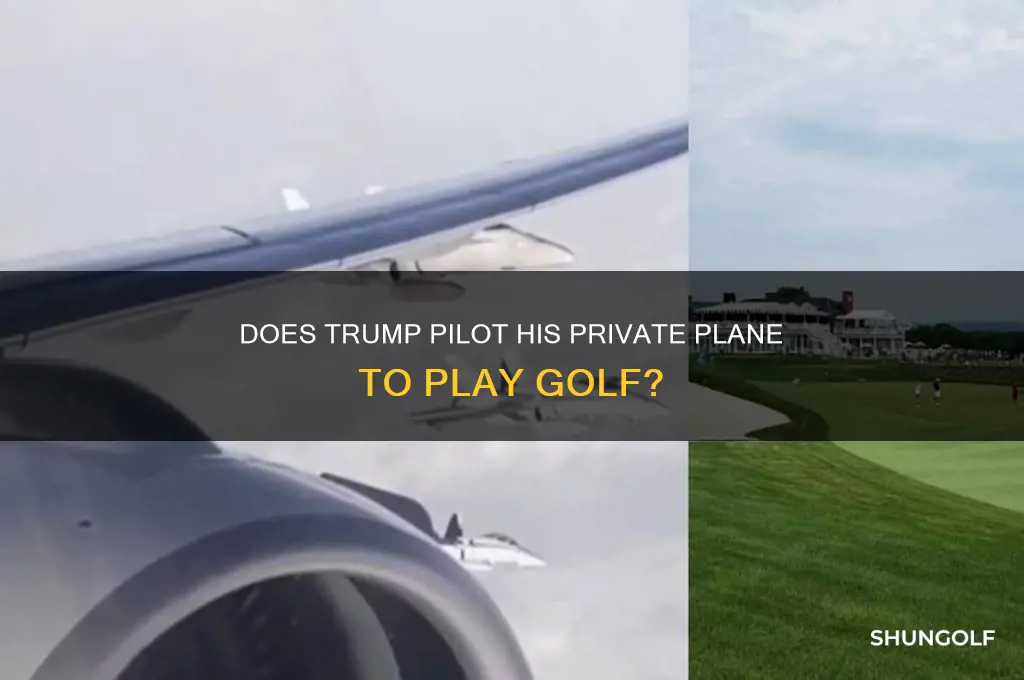 does trump fly his own pkane to pksy golf
