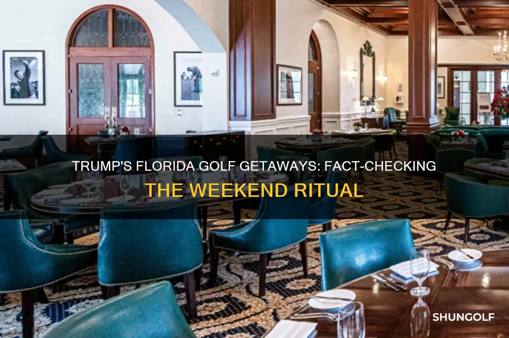 does trump go to florida every weekend to play golf