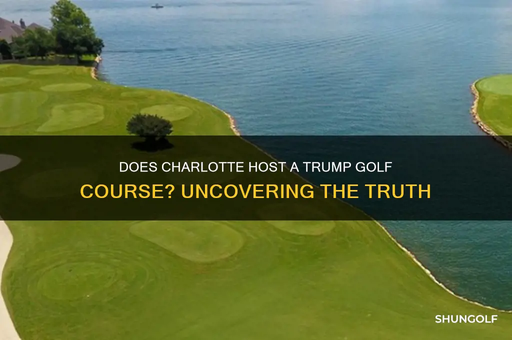 does trump have a golf course in charlotte