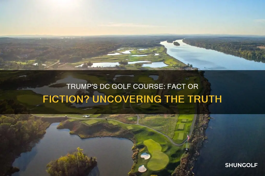does trump have a golf course in dc