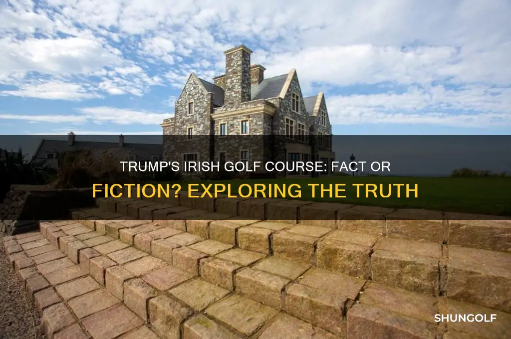 does trump have a golf course in ireland