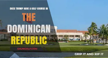 Trump's Golf Course in the Dominican Republic: Fact or Fiction?