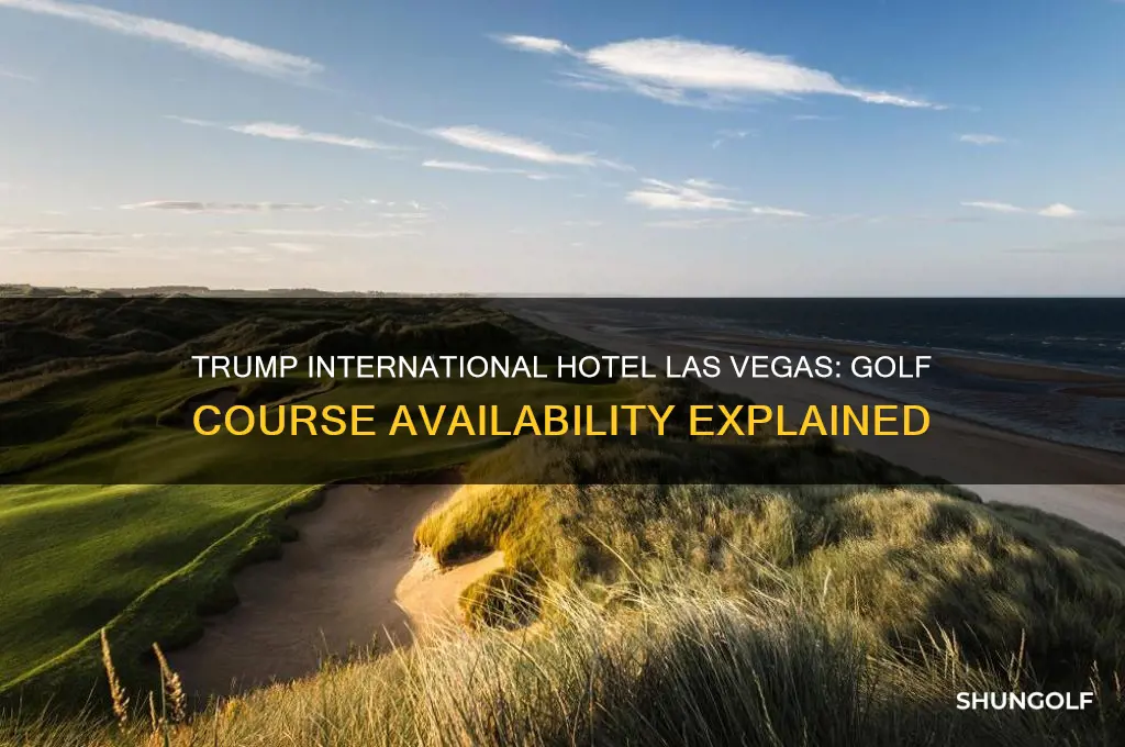 does trump international hotel vegas have a golf course