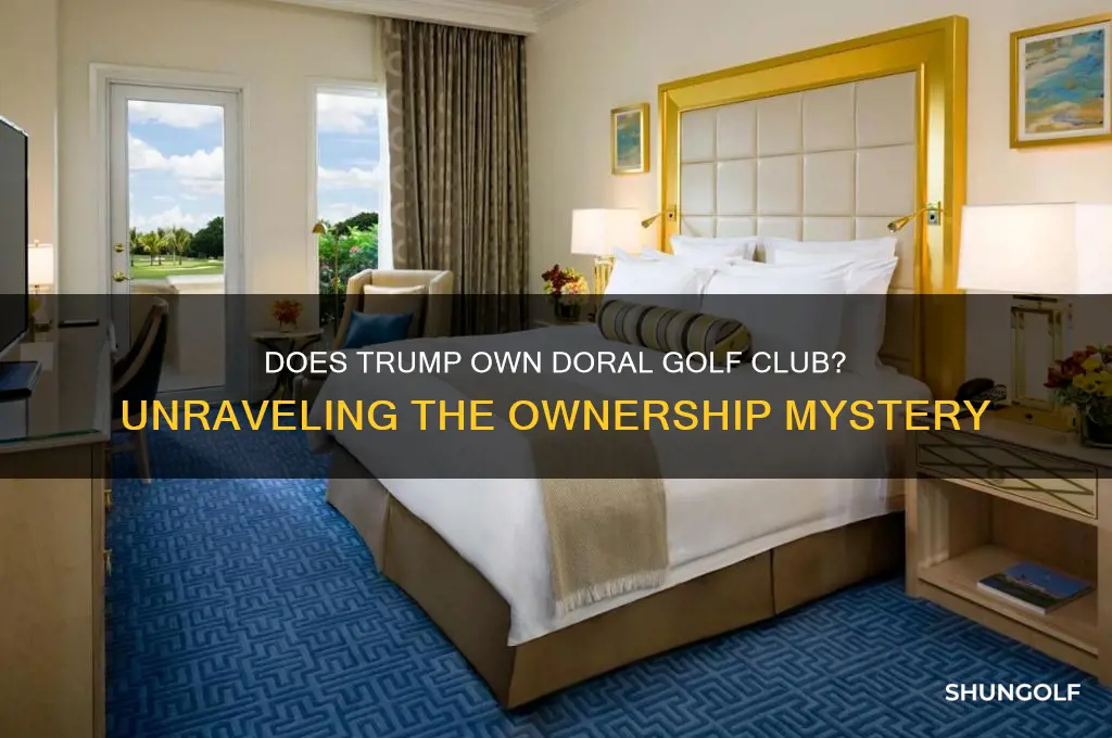 does trump own doral golf club
