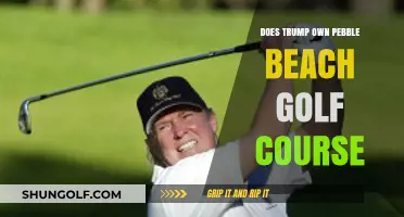 Does Trump Own Pebble Beach Golf Course? Unraveling the Truth