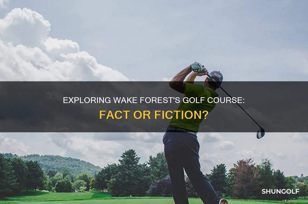 does wake forest have a golf course