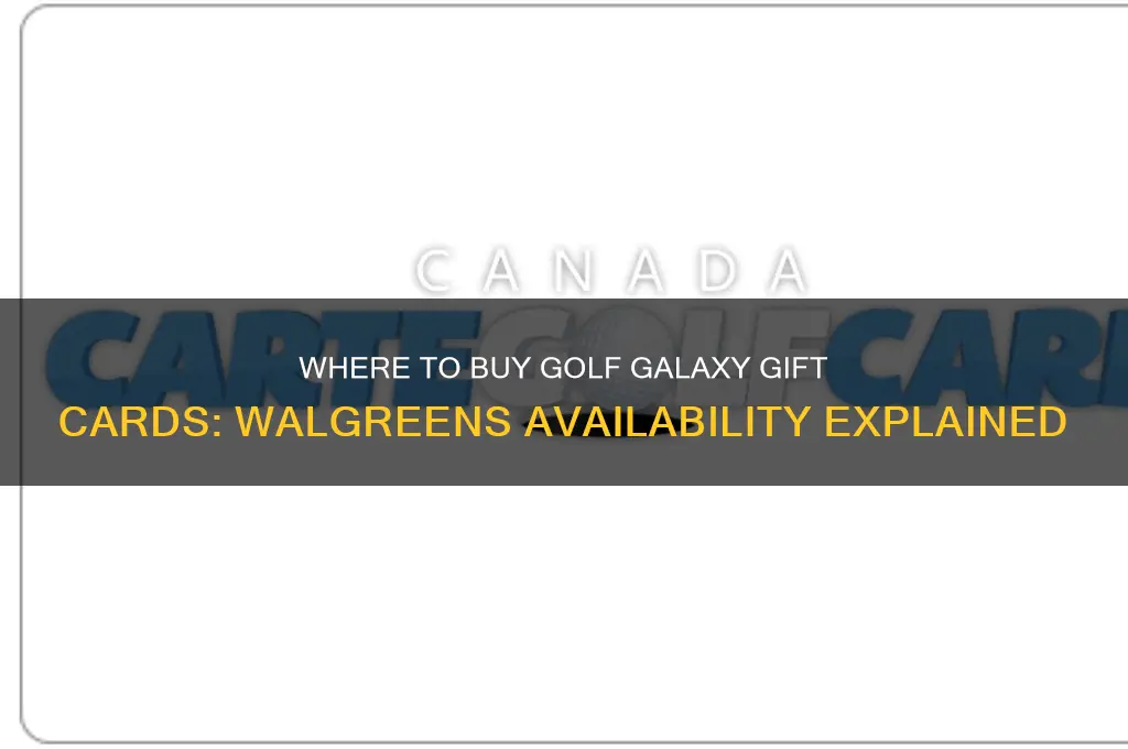 does walgreens sell golf galaxy gift cards